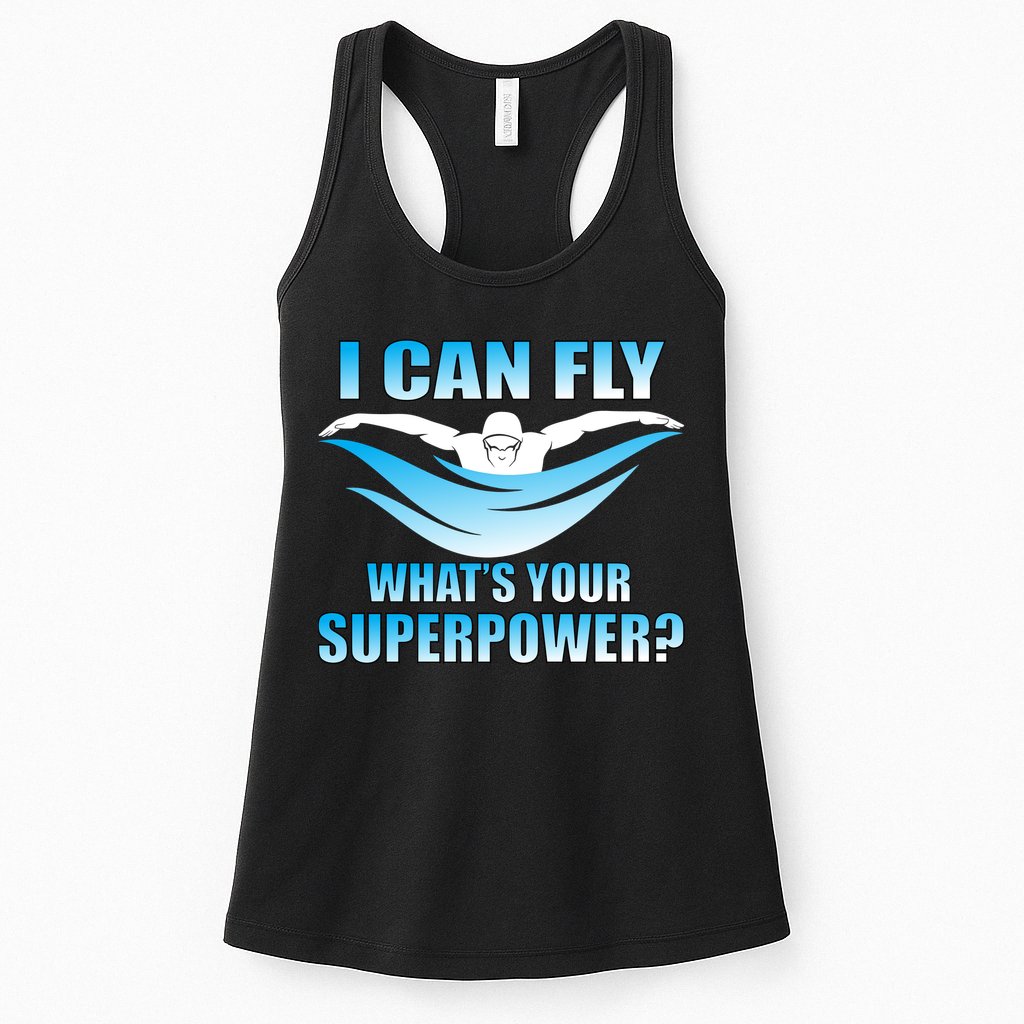 I Can Fly What's Your Superpower Swimming Womens Tank Top