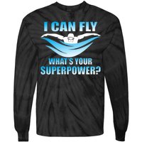 I Can Fly What's Your Superpower Swimming Tie-Dye Long Sleeve Shirt