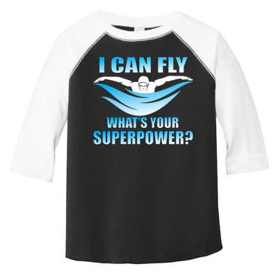 I Can Fly What's Your Superpower Swimming Toddler Fine Jersey T-Shirt