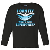 I Can Fly What's Your Superpower Swimming Toddler Long Sleeve Shirt