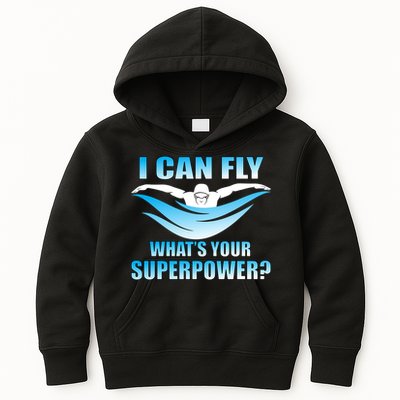 I Can Fly What's Your Superpower Swimming Kids Hoodie