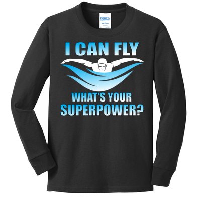 I Can Fly What's Your Superpower Swimming Kids Long Sleeve Shirt