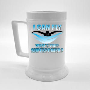 I Can Fly What's Your Superpower Swimming Beer Stein