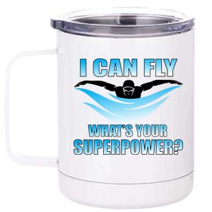 I Can Fly What's Your Superpower Swimming 12 oz Stainless Steel Tumbler Cup