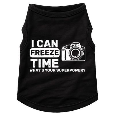 I Can Freeze Time What's Your Superpower? Doggie Tank