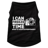 I Can Freeze Time What's Your Superpower? Doggie Tank