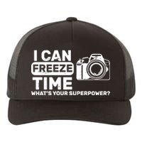 I Can Freeze Time What's Your Superpower? Yupoong Adult 5-Panel Trucker Hat