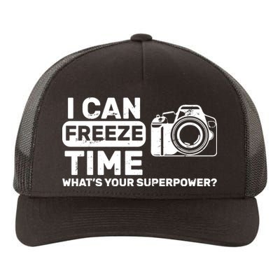 I Can Freeze Time What's Your Superpower? Yupoong Adult 5-Panel Trucker Hat