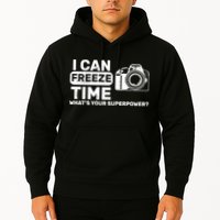 I Can Freeze Time What's Your Superpower? Hoodie