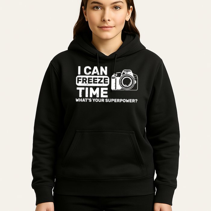 I Can Freeze Time What's Your Superpower? Hoodie