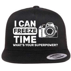 I Can Freeze Time What's Your Superpower? Flat Bill Trucker Hat