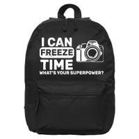 I Can Freeze Time What's Your Superpower? 16 in Basic Backpack