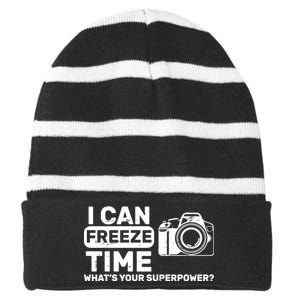 I Can Freeze Time What's Your Superpower? Striped Beanie with Solid Band