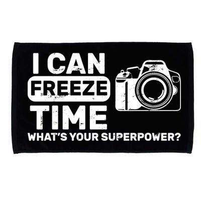 I Can Freeze Time What's Your Superpower? Microfiber Hand Towel