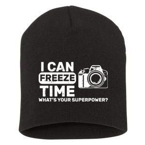 I Can Freeze Time What's Your Superpower? Short Acrylic Beanie