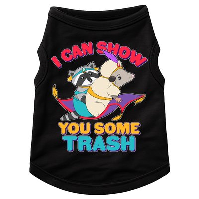 I Can Show You Some Trash Doggie Tank