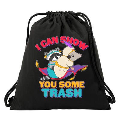 I Can Show You Some Trash Drawstring Bag