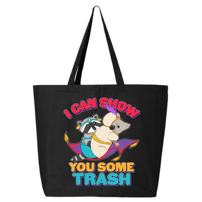 I Can Show You Some Trash 25L Jumbo Tote