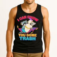 I Can Show You Some Trash Tank Top