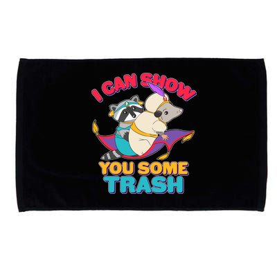 I Can Show You Some Trash Microfiber Hand Towel