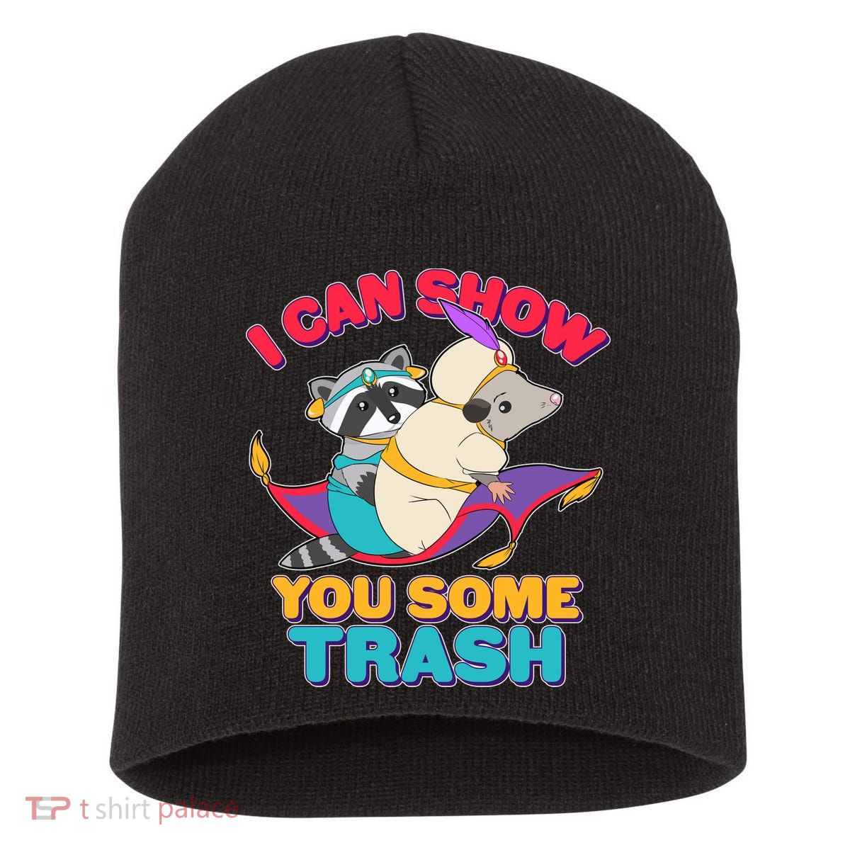 I Can Show You Some Trash Short Acrylic Beanie