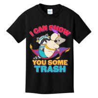 I Can Show You Some Trash Kids T-Shirt