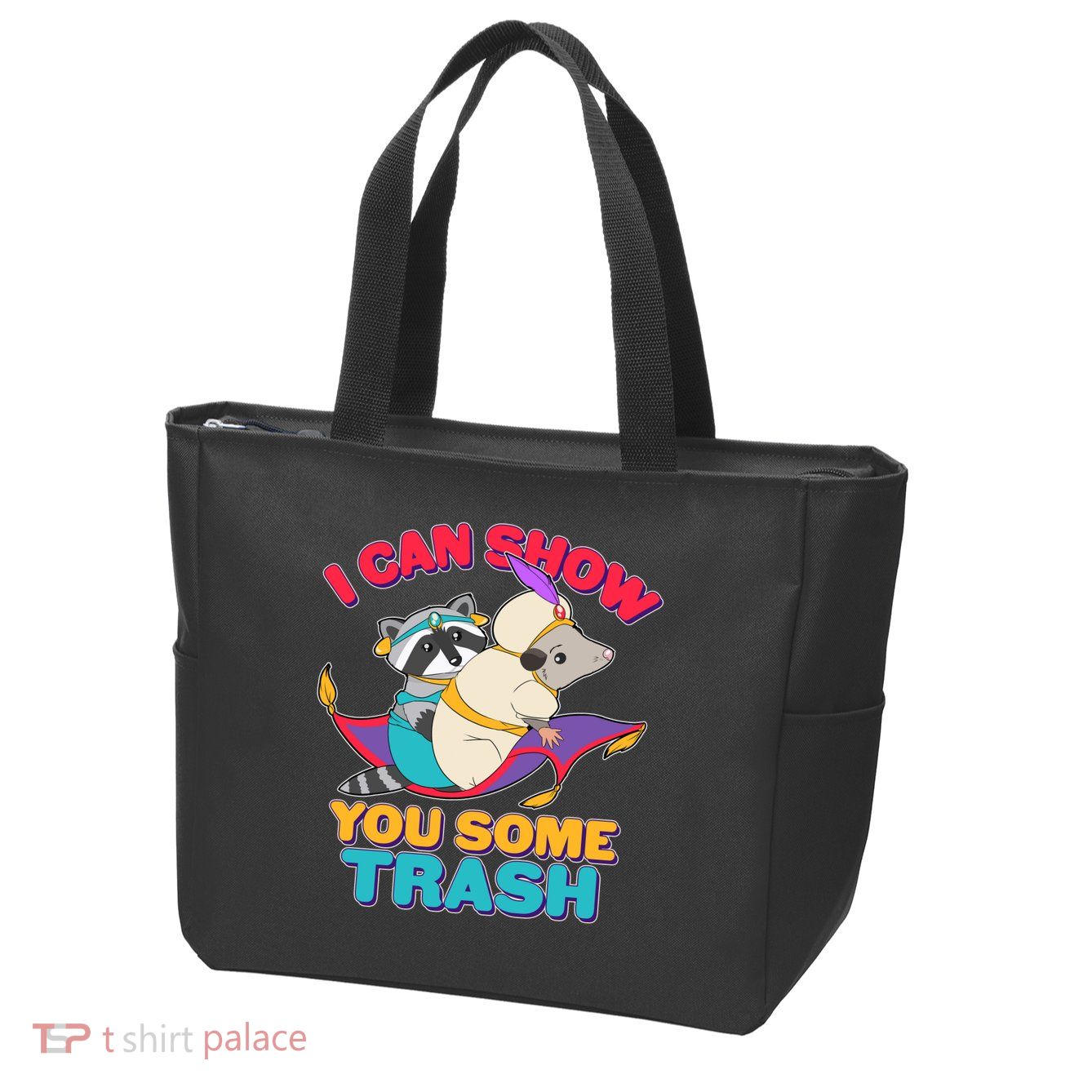 I Can Show You Some Trash Zip Tote Bag