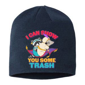 I Can Show You Some Trash Sustainable Beanie