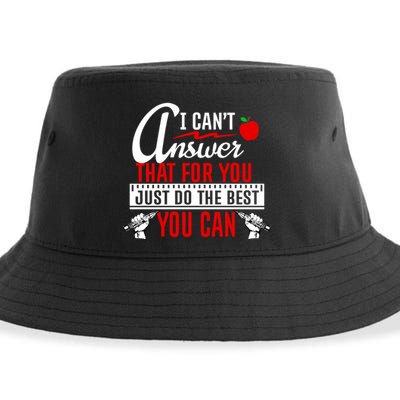 I Cant Answer That Just Do The Best You Can Sustainable Bucket Hat