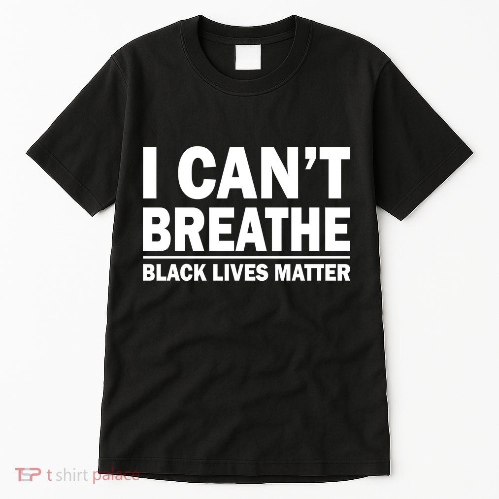 I Can't Breathe Black Lives Matter Tall T-Shirt