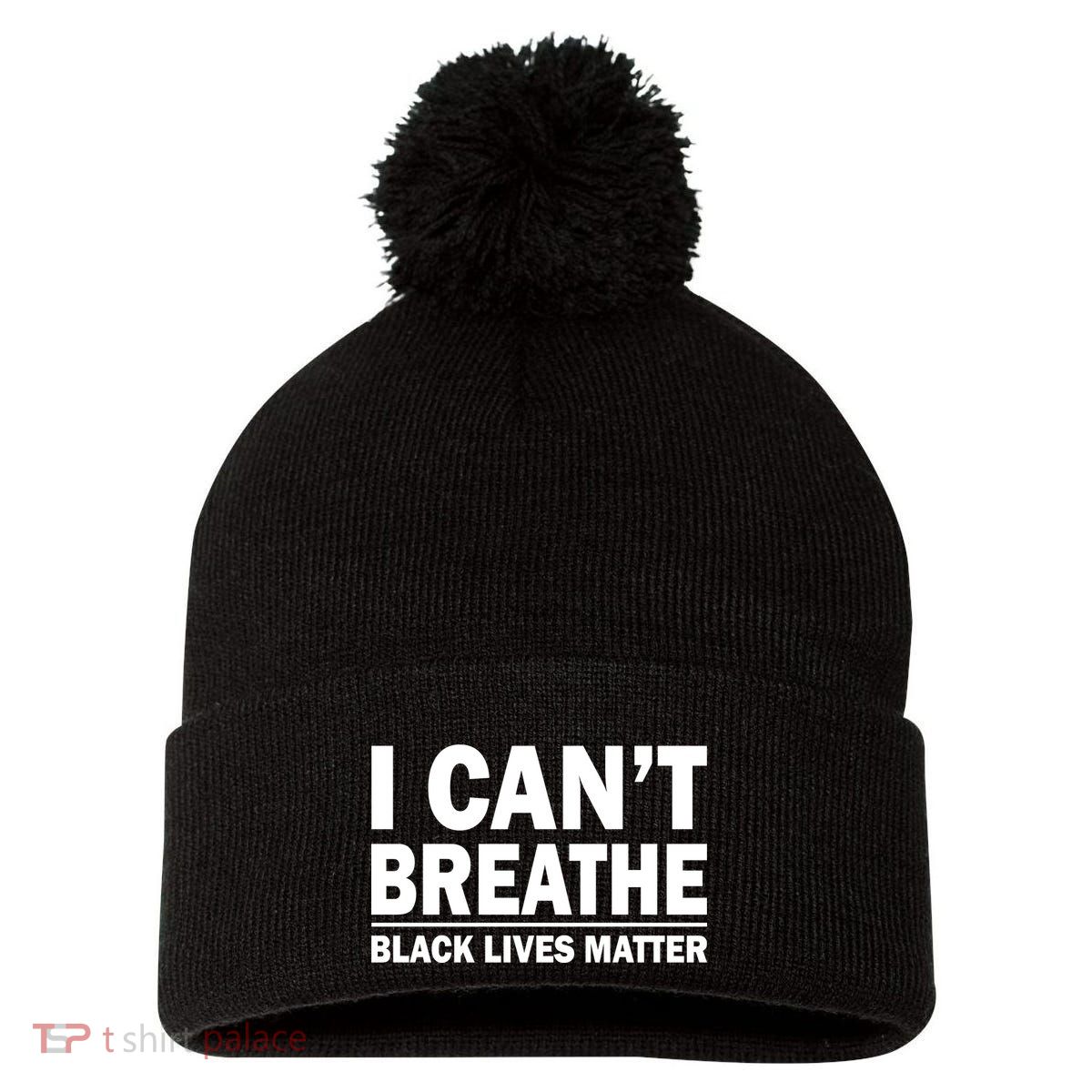 I Can't Breathe Black Lives Matter Pom Pom 12in Knit Beanie
