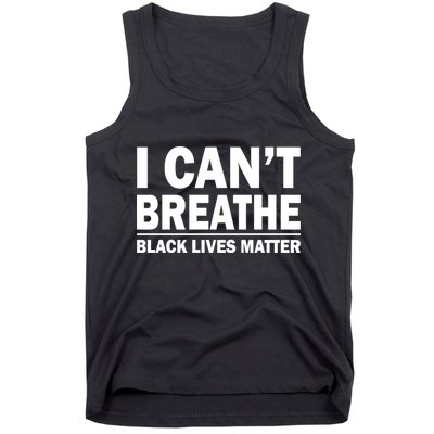 I Can't Breathe Black Lives Matter Tank Top