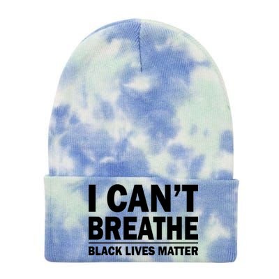 I Can't Breathe Black Lives Matter Tie Dye 12in Knit Beanie