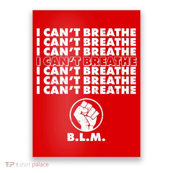 I Can't Breathe Black Lives Matter BLM Fist Poster