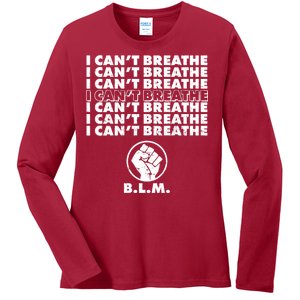 I Can't Breathe Black Lives Matter BLM Fist Ladies Long Sleeve Shirt