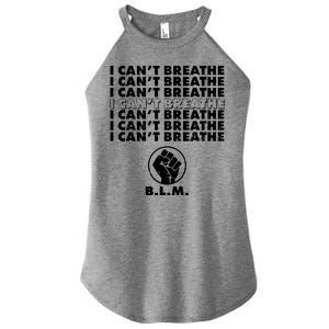 I Can't Breathe Black Lives Matter BLM Fist Women's Perfect Tri Rocker Tank