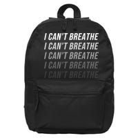 I Can't Breathe Fading Word Print 16 in Basic Backpack