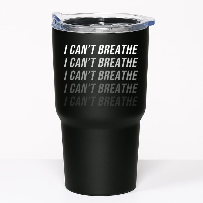 I Can't Breathe Fading Word Print Tumbler