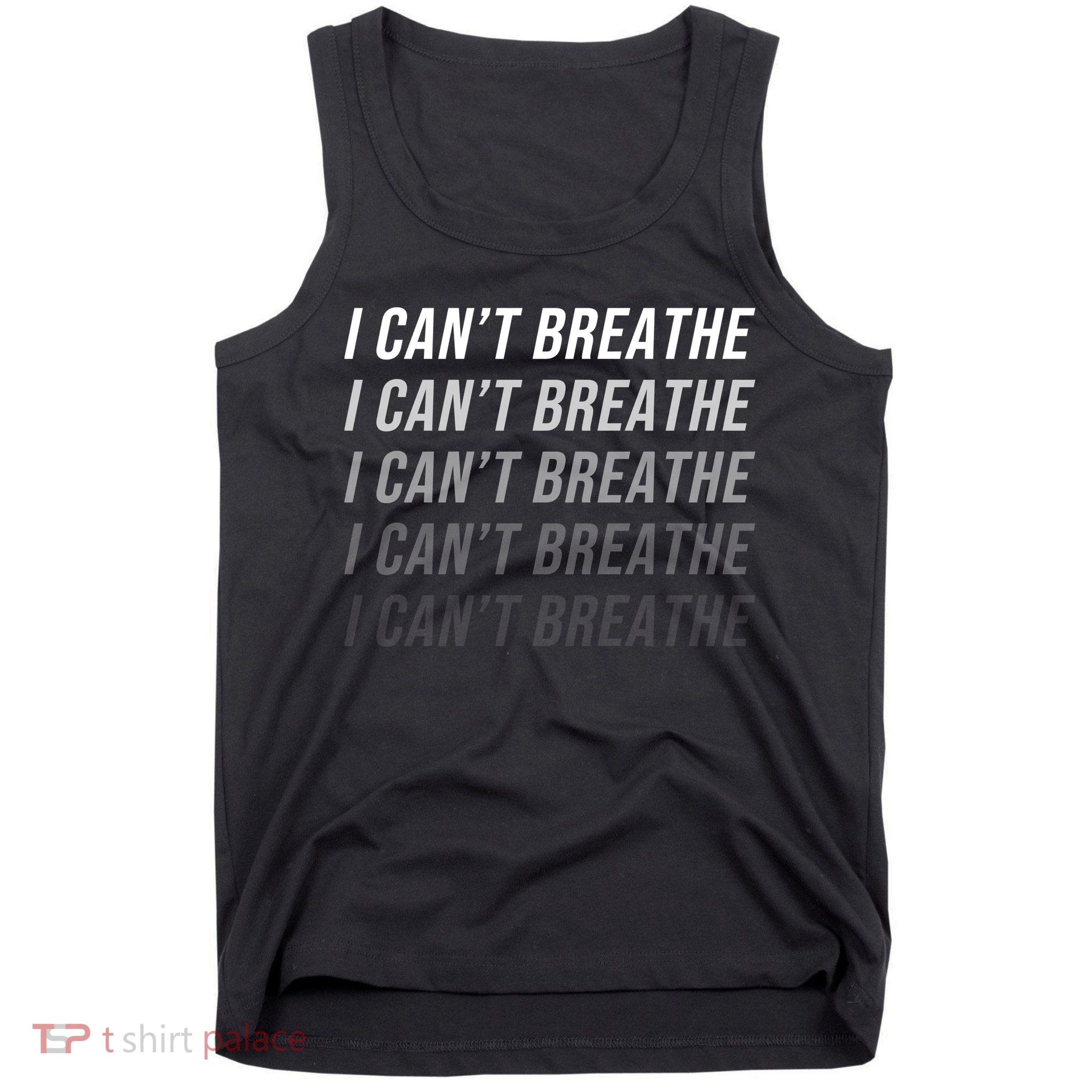 I Can't Breathe Fading Word Print Tank Top