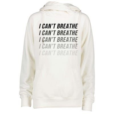 I Can't Breathe Fading Word Print Womens Funnel Neck Pullover Hood