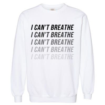I Can't Breathe Fading Word Print Garment-Dyed Sweatshirt