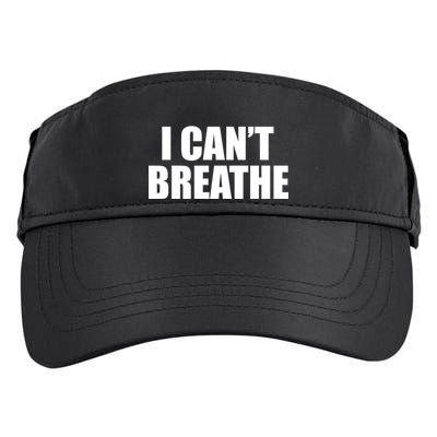 I Can't Breathe George Floyd Black Lives Matter Adult Drive Performance Visor