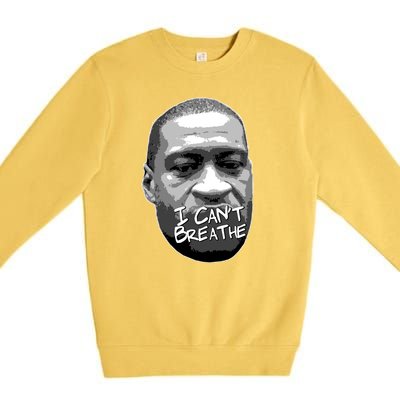 I Can't Breathe George Floyd BLM Premium Crewneck Sweatshirt