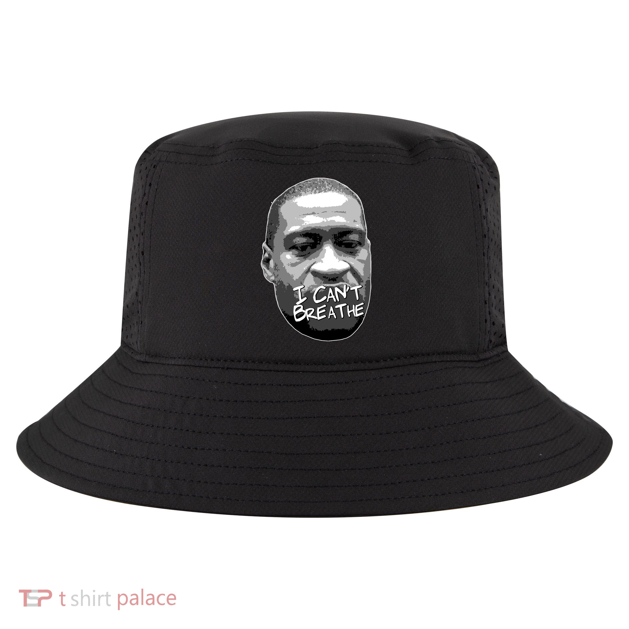 I Can't Breathe George Floyd BLM Cool Comfort Performance Bucket Hat