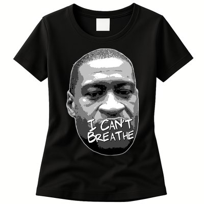 I Can't Breathe George Floyd BLM Womens T-Shirt