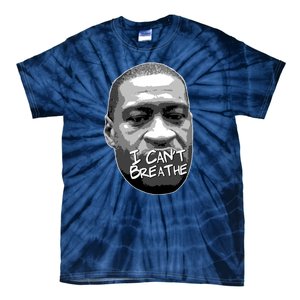 I Can't Breathe George Floyd BLM Tie-Dye T-Shirt