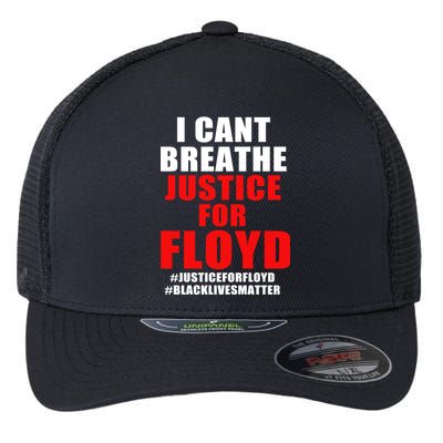 I Can't Breathe Justice For Floyd Flexfit Unipanel Trucker Cap
