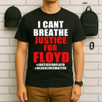 I Can't Breathe Justice For Floyd T-Shirt