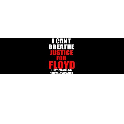 I Can't Breathe Justice For Floyd Bumper Sticker