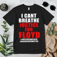 I Can't Breathe Justice For Floyd Premium T-Shirt